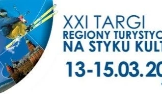 XXI Targi Regiony Turystyczne Na Styku Kultur