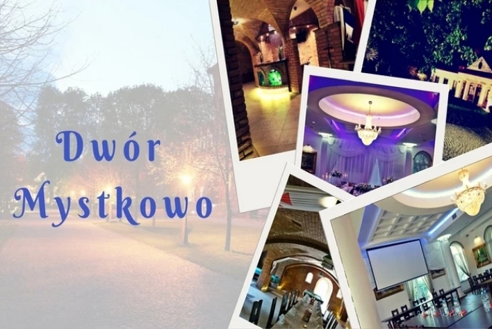 Dwór Mystkowo pod Warszawą to gwarancja udanej zabawy i profesjonalnej obługi biznesowych eventów
