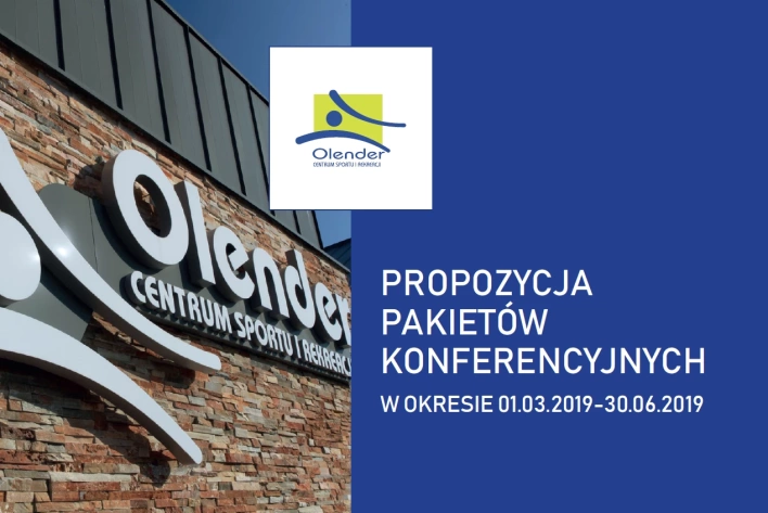 Nowe pakiety konferencyjne w Centrum Sportu i Rekreacji Olender!