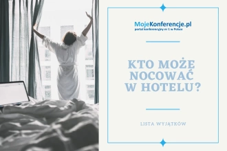 Sprawdź, kto może nocować w hotelu! Od 20 marca ogólnopolski lockdown.