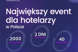 Największy event dla hotelarzy w Polsce tuż-tuż! To oczywiście Hotel Marketing Conference