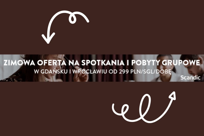 Atrakcyjna oferta zimowa w Scandic Gdańsk i Wrocław!