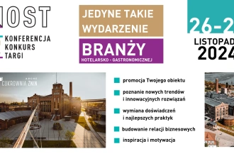 HOST2024: Przywództwo i innowacje w hotelarstwie i gastronomii – Nowe wyzwania i możliwości