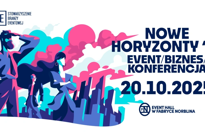 Event Biznes – Nowe Horyzonty 2025: Konferencja, która zmienia perspektywę branży MICE