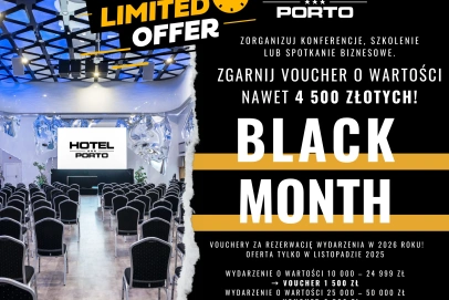 BLACK MONTH w Hotelu Porto – wyjątkowa okazja dla organizatorów konferencji i wydarzeń biznesowych