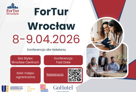 ForTur Wrocław 2026 - praktyka, innowacje i realne wyzwania współczesnego hotelarstwa