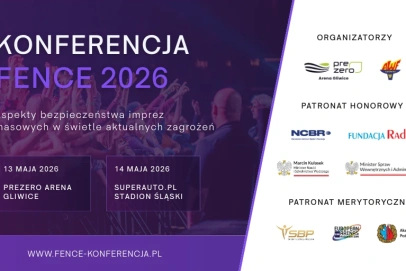 FENCE 2026 - bezpieczeństwo wydarzeń w centrum uwagi branży MICE!